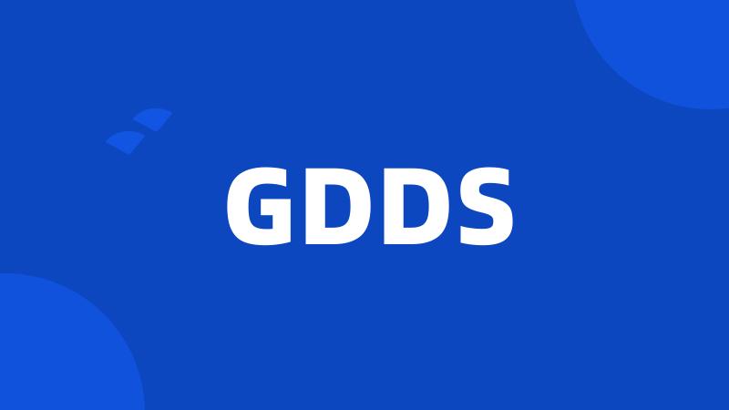 GDDS