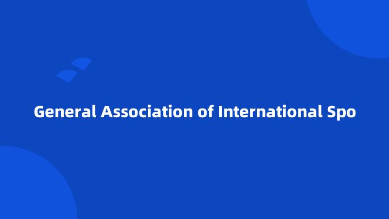 General Association of International Spo