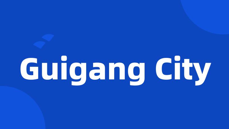 Guigang City