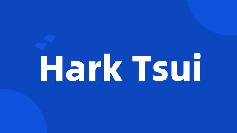 Hark Tsui