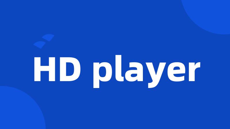 HD player