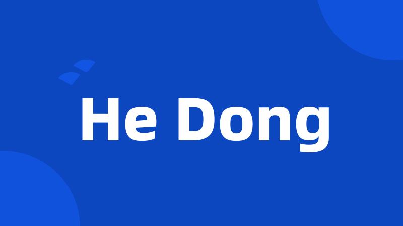 He Dong