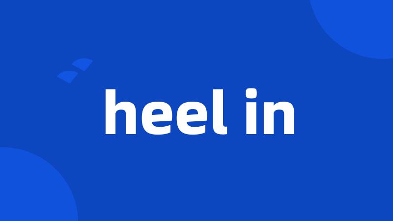 heel in