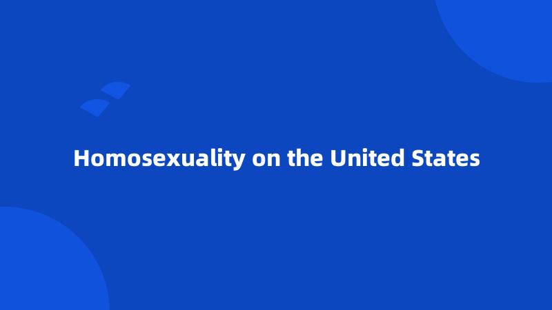 Homosexuality on the United States