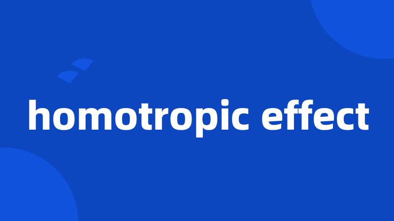 homotropic effect