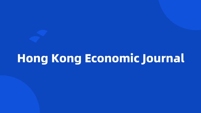 Hong Kong Economic Journal