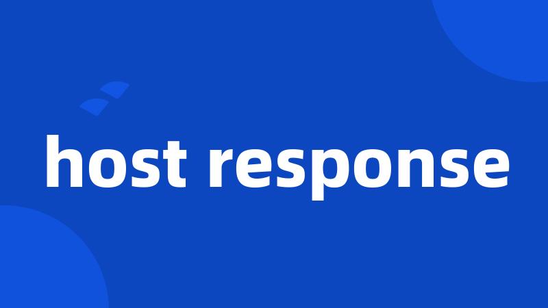 host response