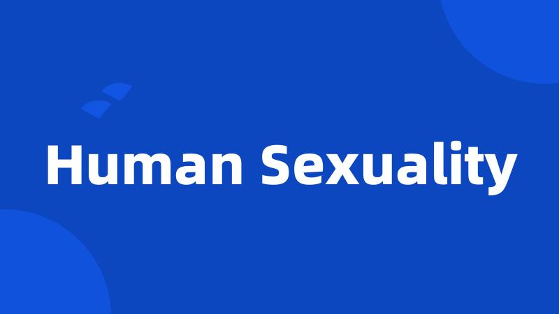 Human Sexuality