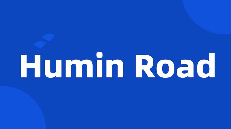 Humin Road