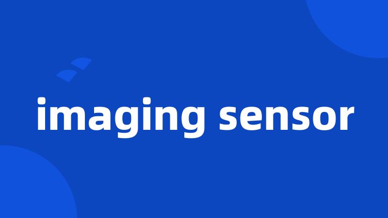 imaging sensor