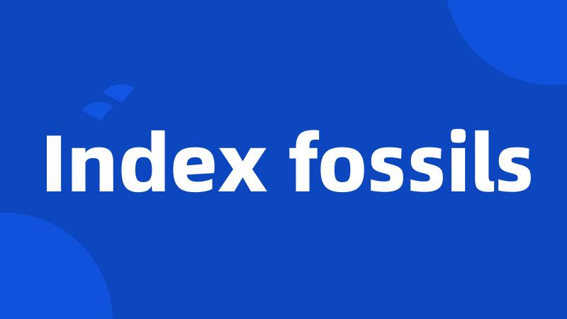 Index fossils