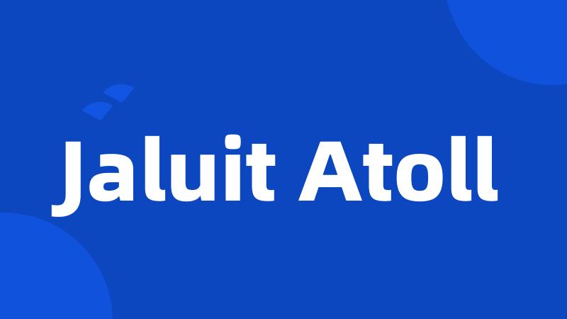 Jaluit Atoll