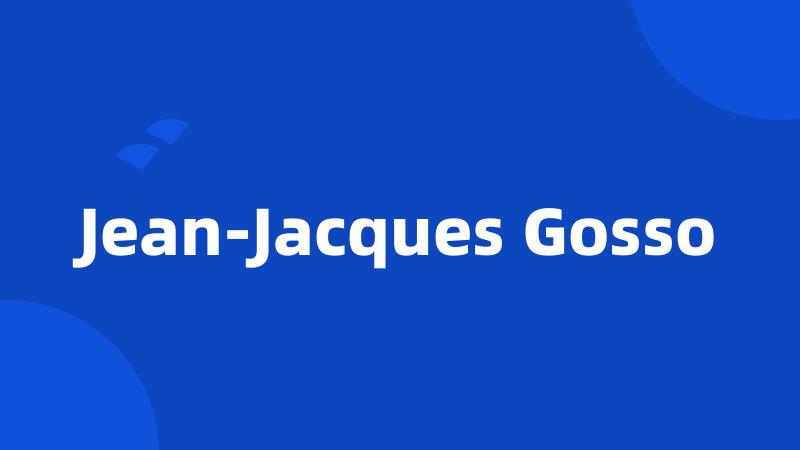 Jean-Jacques Gosso