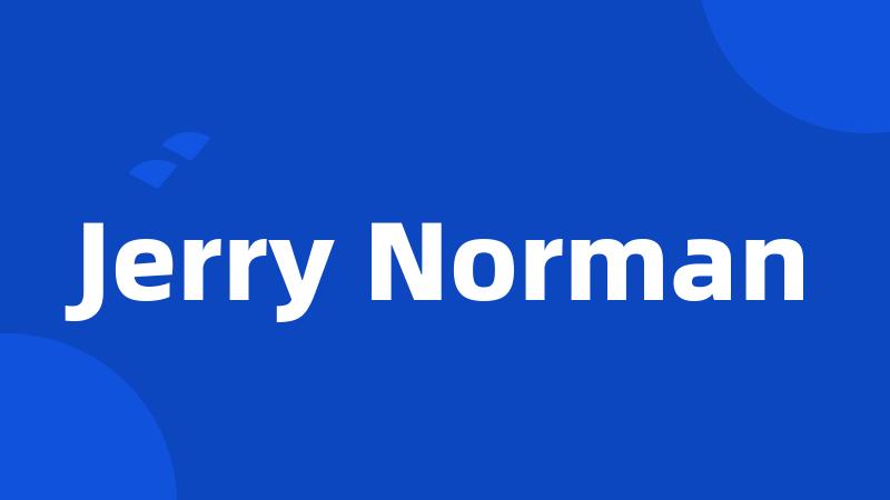 Jerry Norman