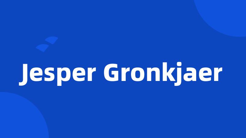 Jesper Gronkjaer