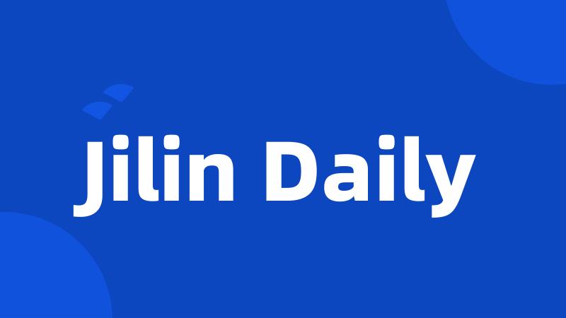 Jilin Daily