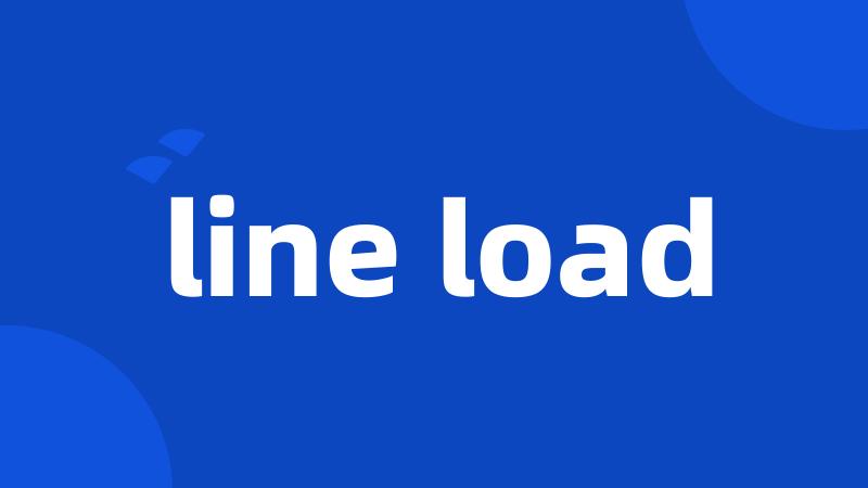 line load