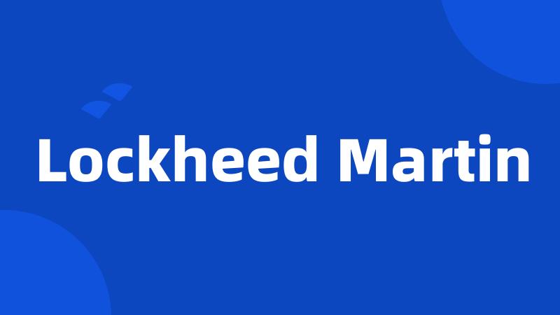 Lockheed Martin