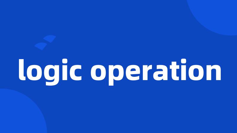 logic operation