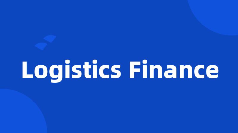 Logistics Finance