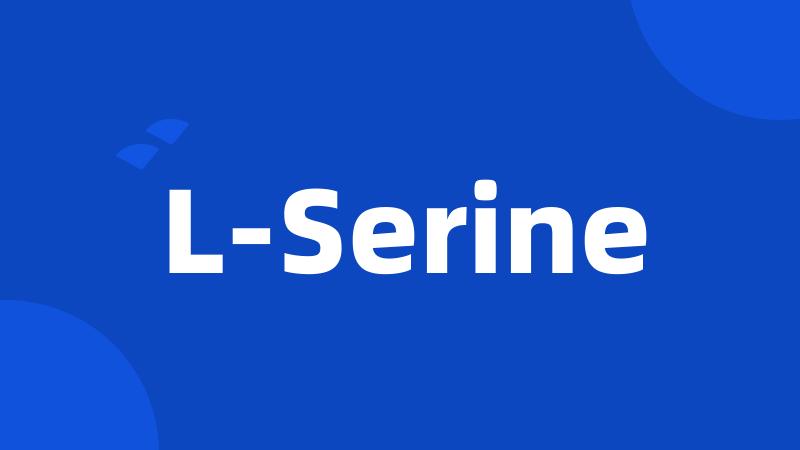 L-Serine