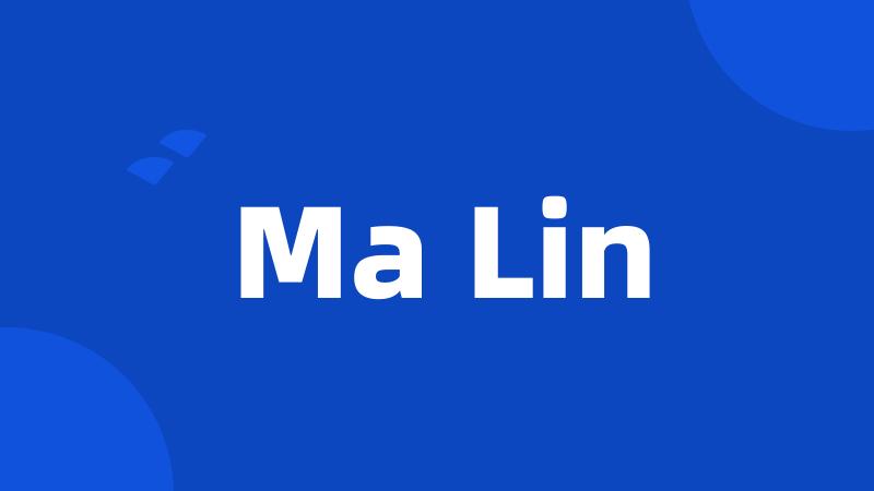 Ma Lin