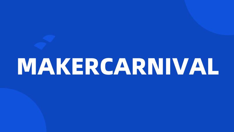 MAKERCARNIVAL