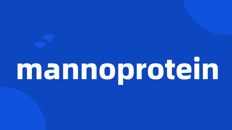 mannoprotein