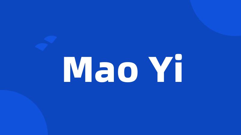 Mao Yi