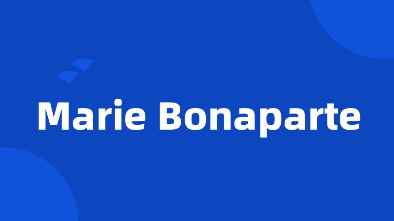 Marie Bonaparte