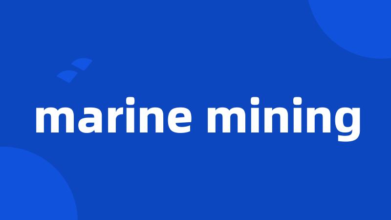 marine mining