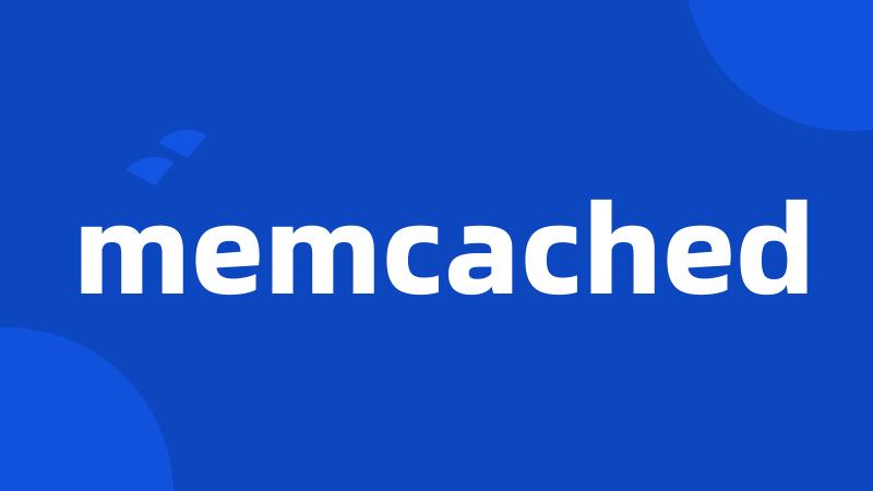 memcached