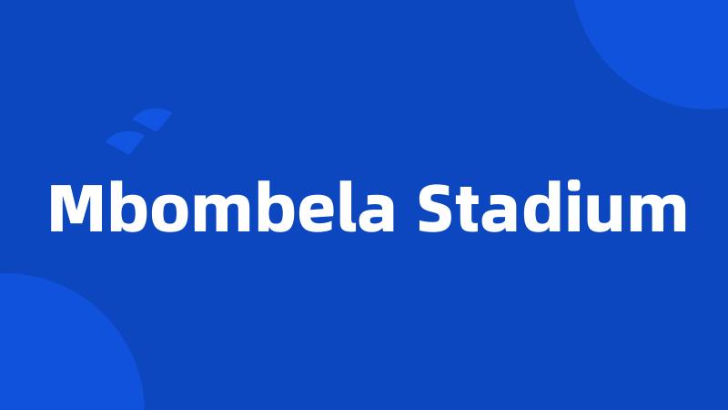 Mbombela Stadium