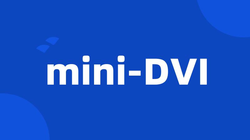 mini-DVI