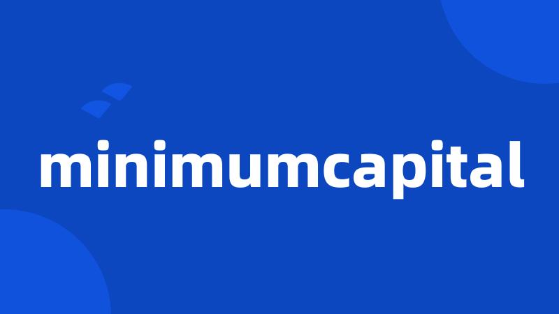 minimumcapital