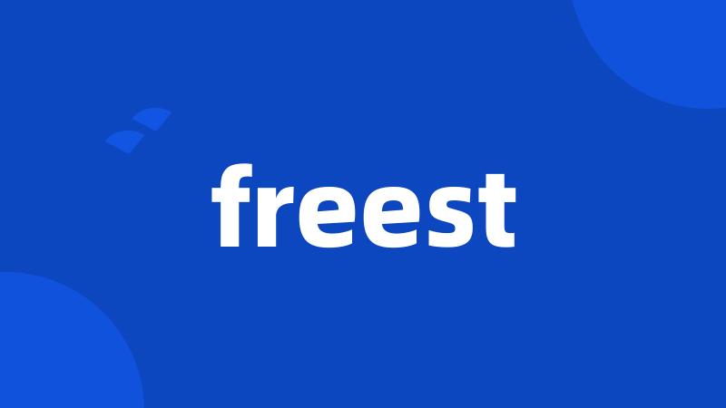 freest