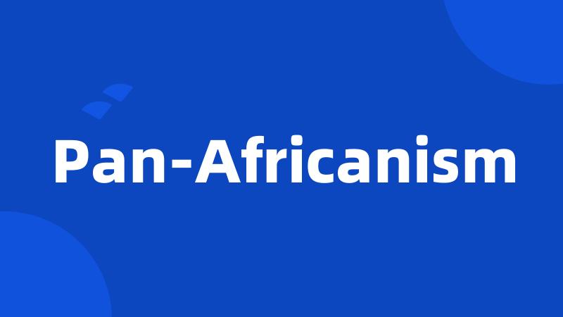 Pan-Africanism