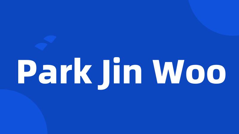 Park Jin Woo