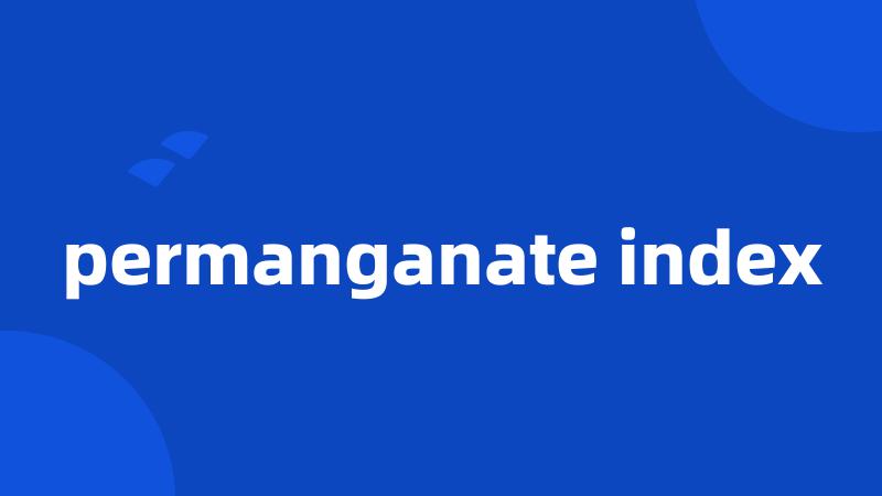 permanganate index