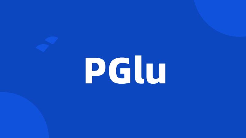 PGlu