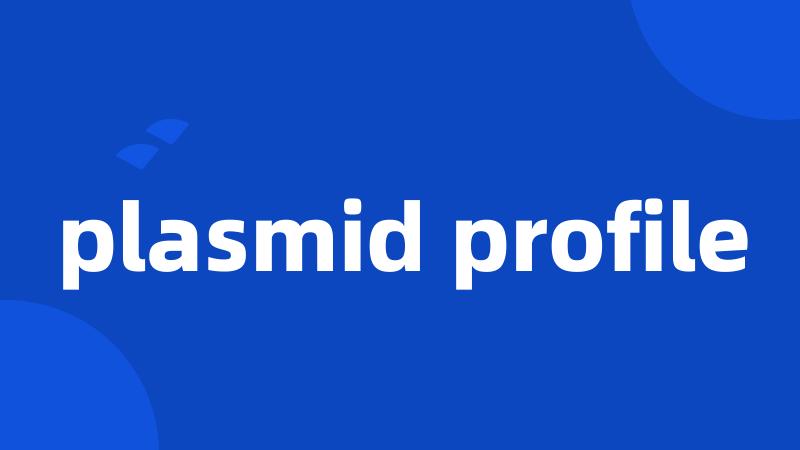 plasmid profile