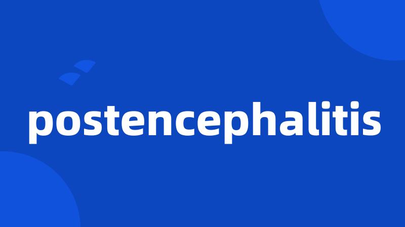 postencephalitis