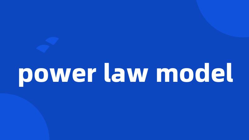 power law model