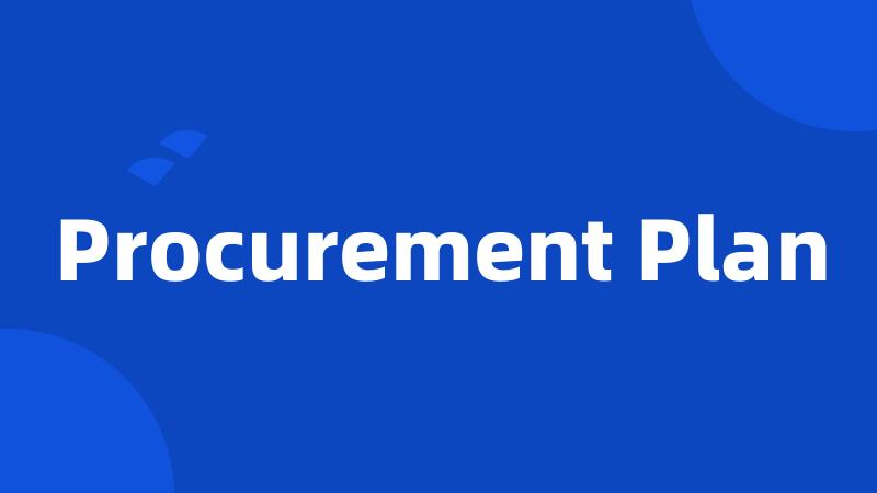 Procurement Plan