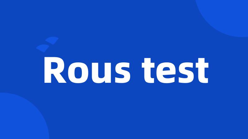 Rous test