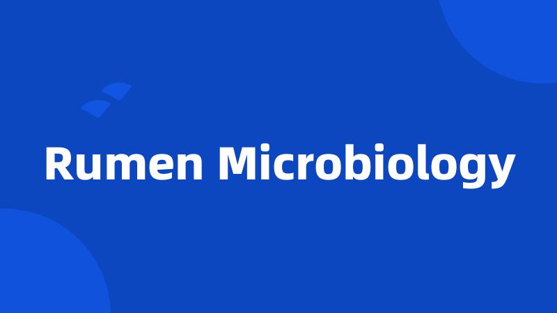 Rumen Microbiology