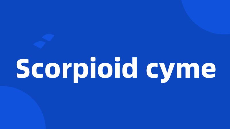 Scorpioid cyme