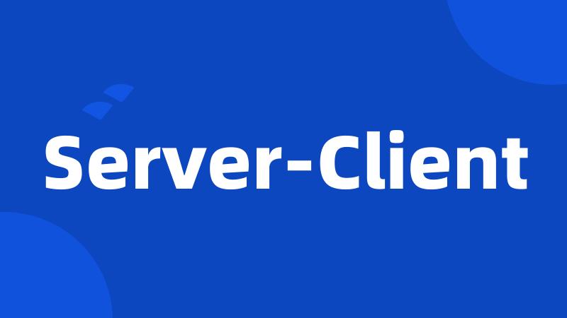 Server-Client