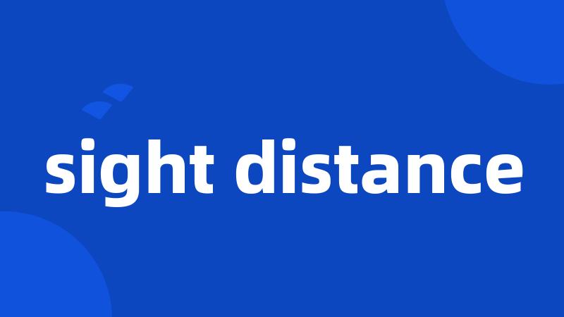 sight distance