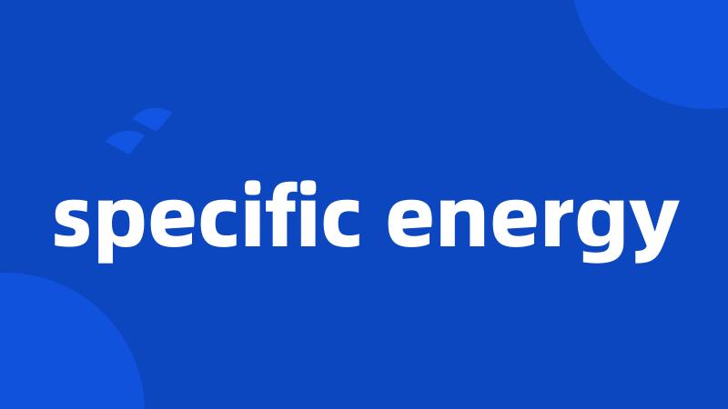 specific energy